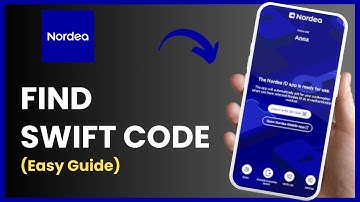 How to Find SWIFT Code of Nordea Bank – Norway