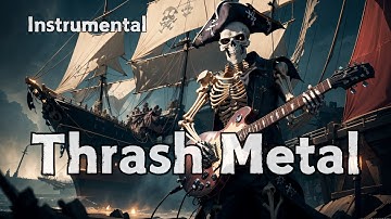 Thrash Metal Archive / Shred the Seas, Rule the Chaos / Instrumental For WorkOut & Gaming