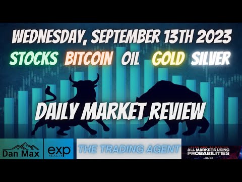 Daily Market Review for Wednesday September 13th, 2023 for #Stocks #Oil #Bitcoin #Gold and #Silver