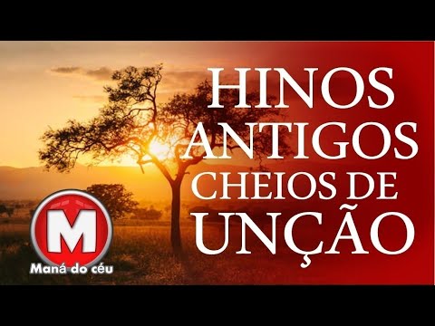 Hinos Antigos Cheios