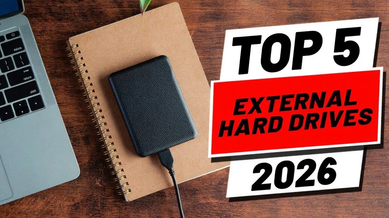 Top 5 Best External Hard Drives of 2026