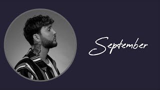 September - James Arthur (Lirik dan Terjemahan)