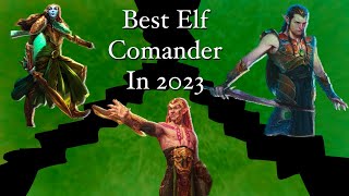 The Best Elf Commander In 2023