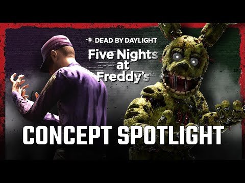 Dead By Daylight | Five Nights at Freddy&rsquo;s | Spotlight Concept