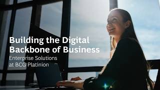 Building the Digital Backbone of Business | Enterprise Solutions at BCG Platinion