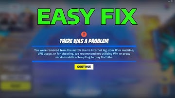 Fix Fortnite You Were Removed from the Match due to your IP, VPN, Machine or Cheating | How To