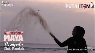 Lagu Gayo MAYA - Rempate Cipt. Ramlah (Audio)