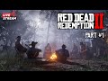 🔴 Red Dead Redemption 2 DAY 1 Gameplay | First Time Play &amp;  Adventure 🤠🔥 Arjat Gamerz is LIVE 🔴