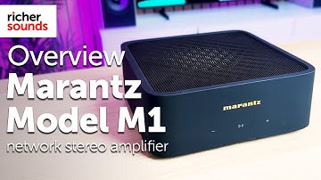 Marantz Model M1 netwerkstereoversterker - Overzicht | Rijkere geluiden