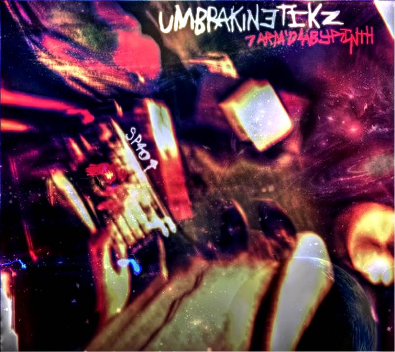 7 ARM'D LABYRINTH - UMBRAKINETIKZ