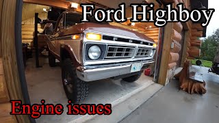 1977 Factory Ford Highboy has some engine issues with the original 351M. Is it time for a rebuild?