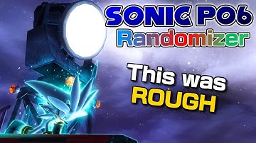 This Sonic Project 06 Randomizer Seed is BRUTAL