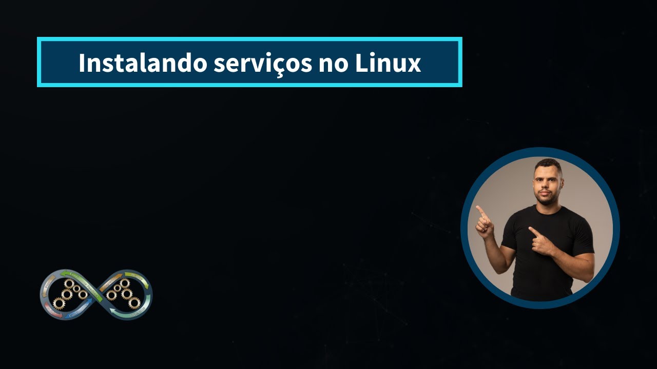 Instalando serviços no Linux - YouTube