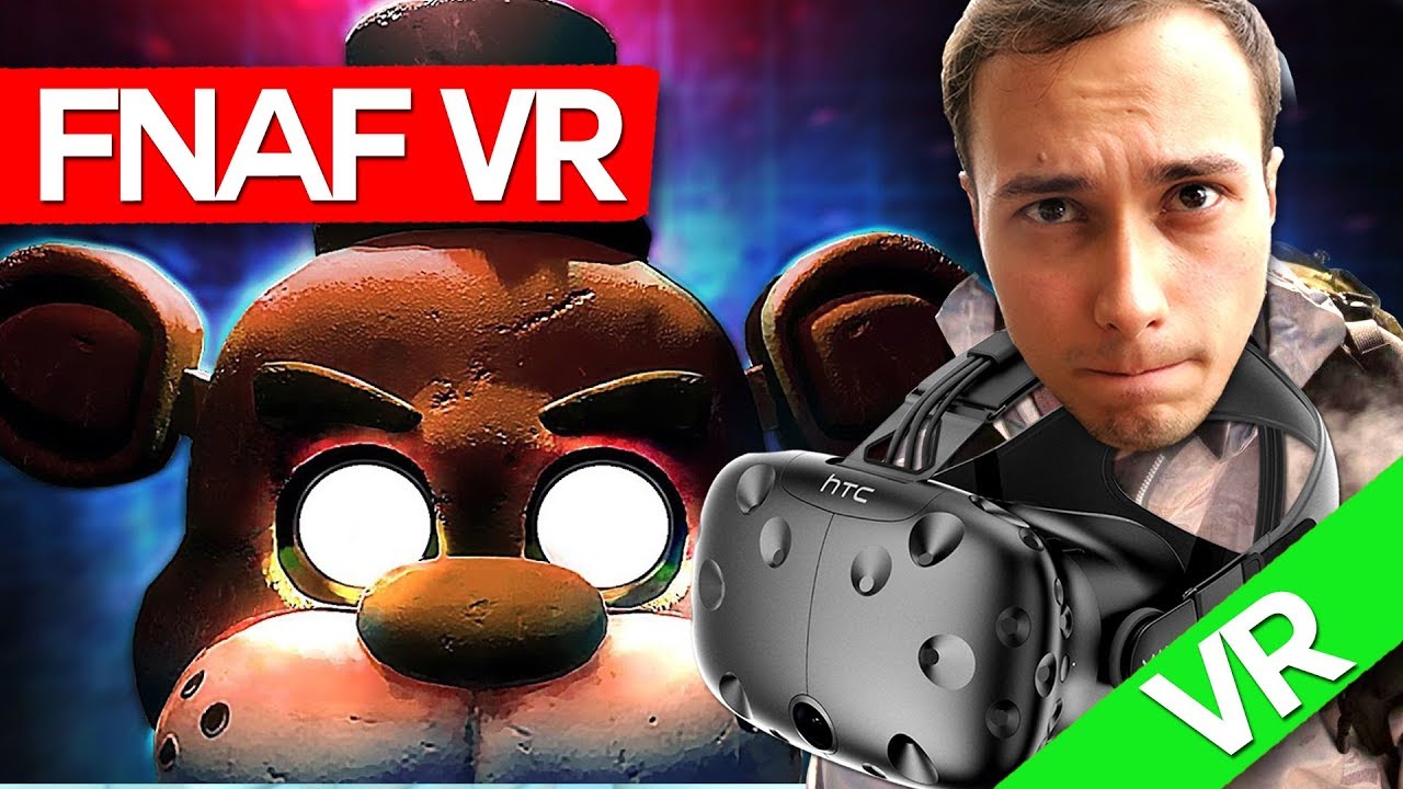 Max in FNAF VR ! (HTC VIVE) SPECIAL! - YouTube