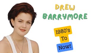 Drew Barrymore through the decades & HOW She has Changed since E.T #drewbarrrymore #et #moviestar