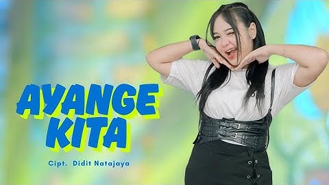 Ayange Kita | Indah Waty | DLS Music Imagination