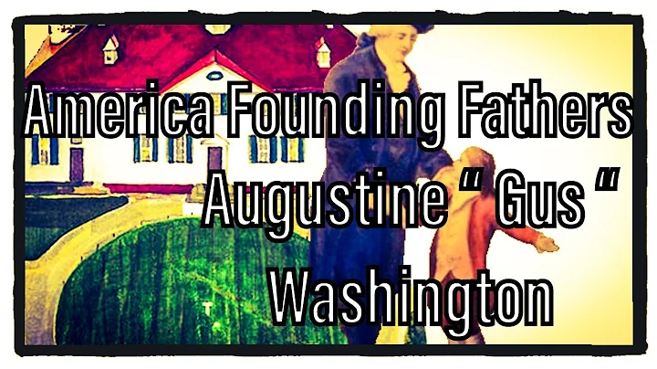 Augustine  Gus  Washington father of the first U.S...