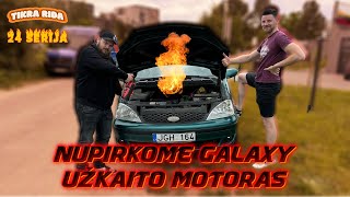 Tikra Rida: Nupirkome Galaxy užkaito motoras!!!