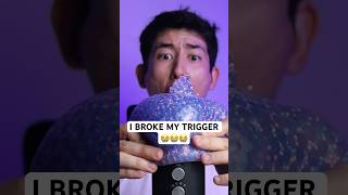 I BROKE MY TRIGGER 😭😭😭 #asmr Resimi