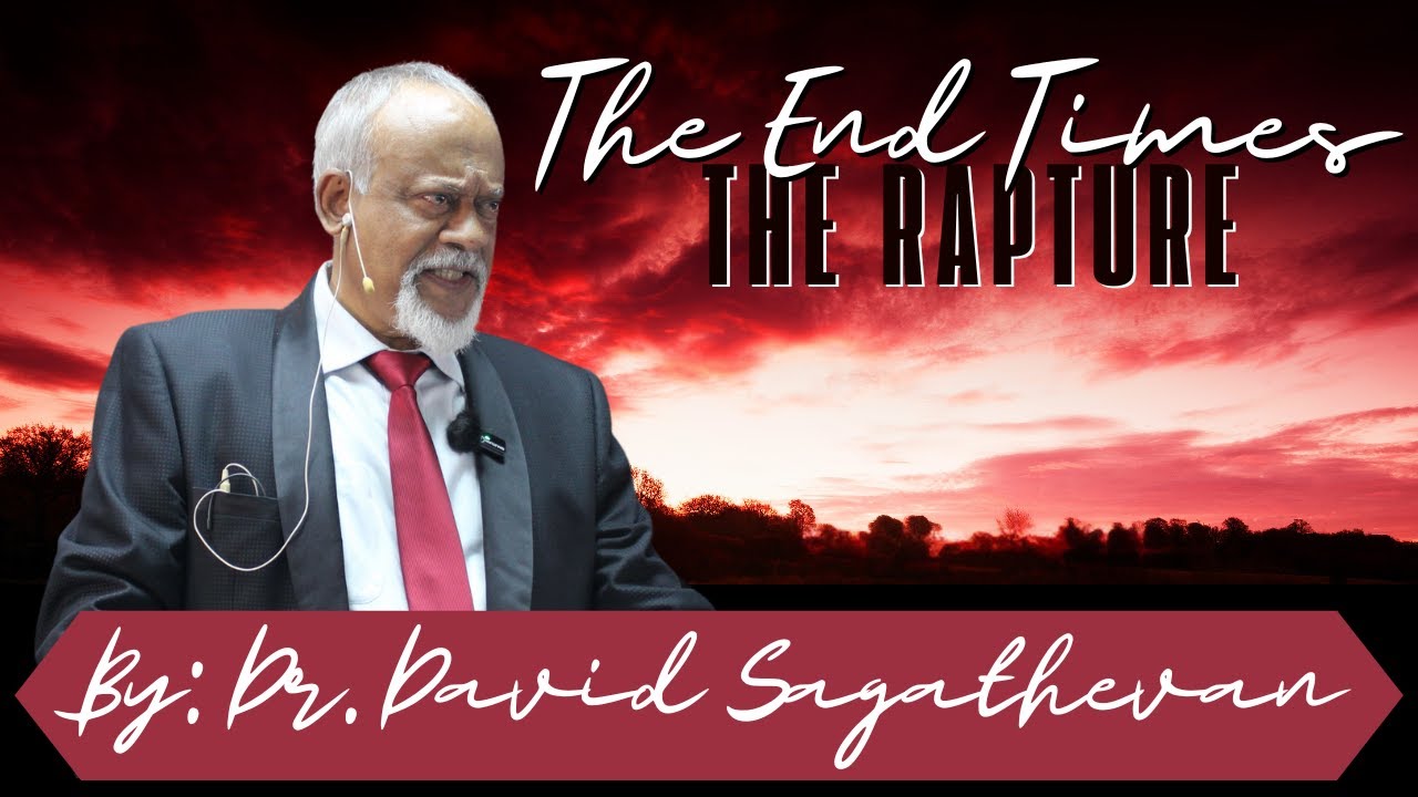 Doctor Rapture The Rapture by Dr. David Sagathevan - YouTube
