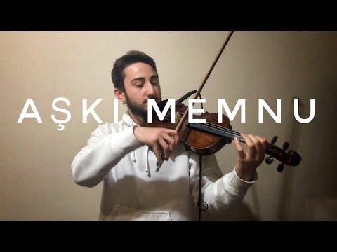 Aşkı-Memnu Jenerik Müziği - Keman (Violin) Cover