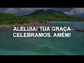 Novo Hinário Adventista   Hino 13   LOUVAMOS TE, Ó DEUS Lyrics