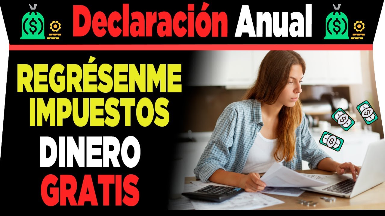 EL SAT TE REGRESA DINERO - Declaración Anual de Impuestos ¿Tienes Saldo ...