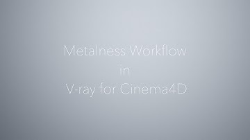V-ray5 for Cinema4D Metalness Workflow
