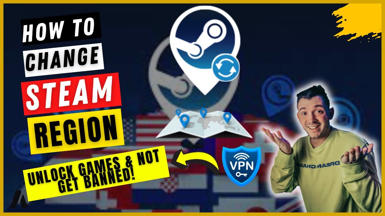 How to Change Steam Region Using a VPN (Get Cheap Games)