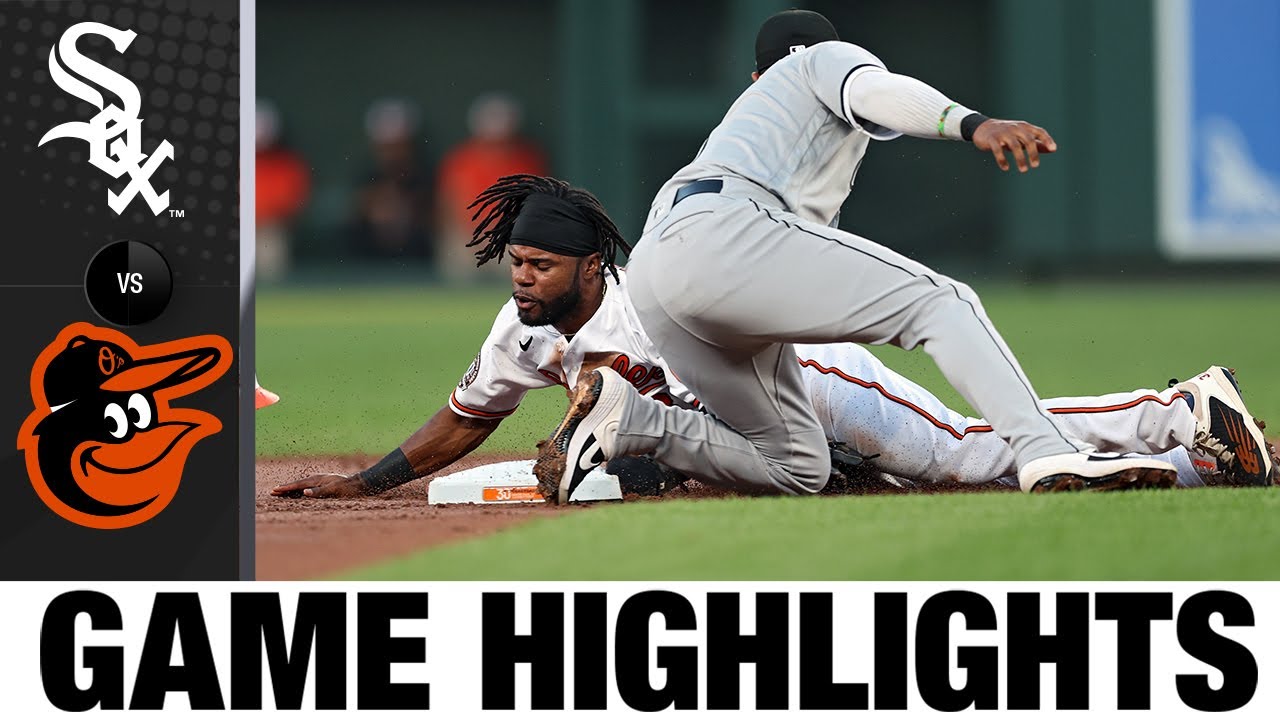 White Sox vs. Orioles Game Highlights (8/23/22) | MLB Highlights