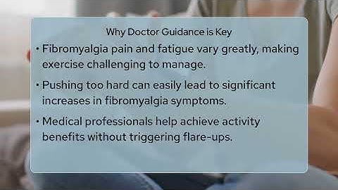 How Do Doctors Guide Safe Fibromyalgia Exercise?