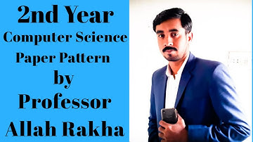 2nd year computer science paper pattern 2020/2021