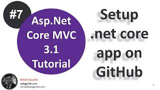 (#7) Setup application on GitHub repository | ASP.NET Core Tutorial | .Net Core 3.1 MVC Tutorial
