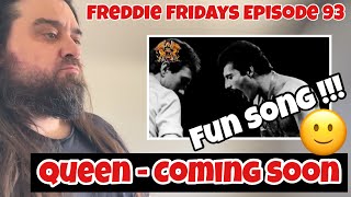 Queen - Coming Soon | Reaction #freddiefridays #queenreaction #queen