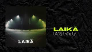 KURTS 'Laikā'