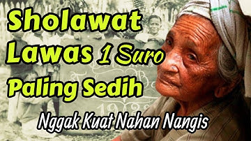 SHOLAWAT JAMAN DULU PALING SEDIH, SOLAWAT JAWA KUNO WALISONGO, SHOLAWAT BURDAH SPESIAL 1 SURO