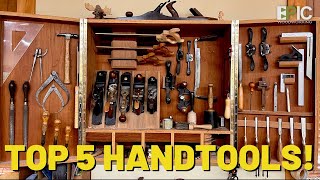 Top 5 Handtools I’ll Take to Assisted Living