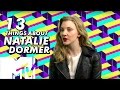 Natalie Dormer Reveals '13 Things About Me!' | MTV Movies