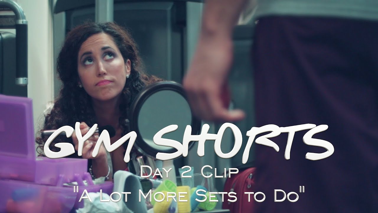 Gym Shorts- Clip “A lot More Sets To Do” - YouTube