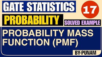 Probability Mass Function and their properties in 5 minutes | GATE STATISTICS | Statistics by Punam