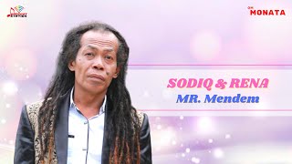 Sodiq & Rena - MR. Mendem (Official Music Video)