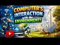 Computer Interaction with its Environment. #Computer #class9th #class8th #Computer-interaction