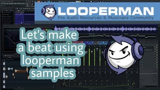 Let's make a beat using Looperman Samples || LOOPERMAN || In Hindi | Fl studio 20