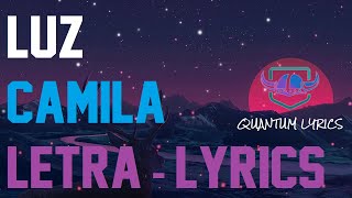 Luz - Camila (Letra/Lyrics) [Tengo Luz]