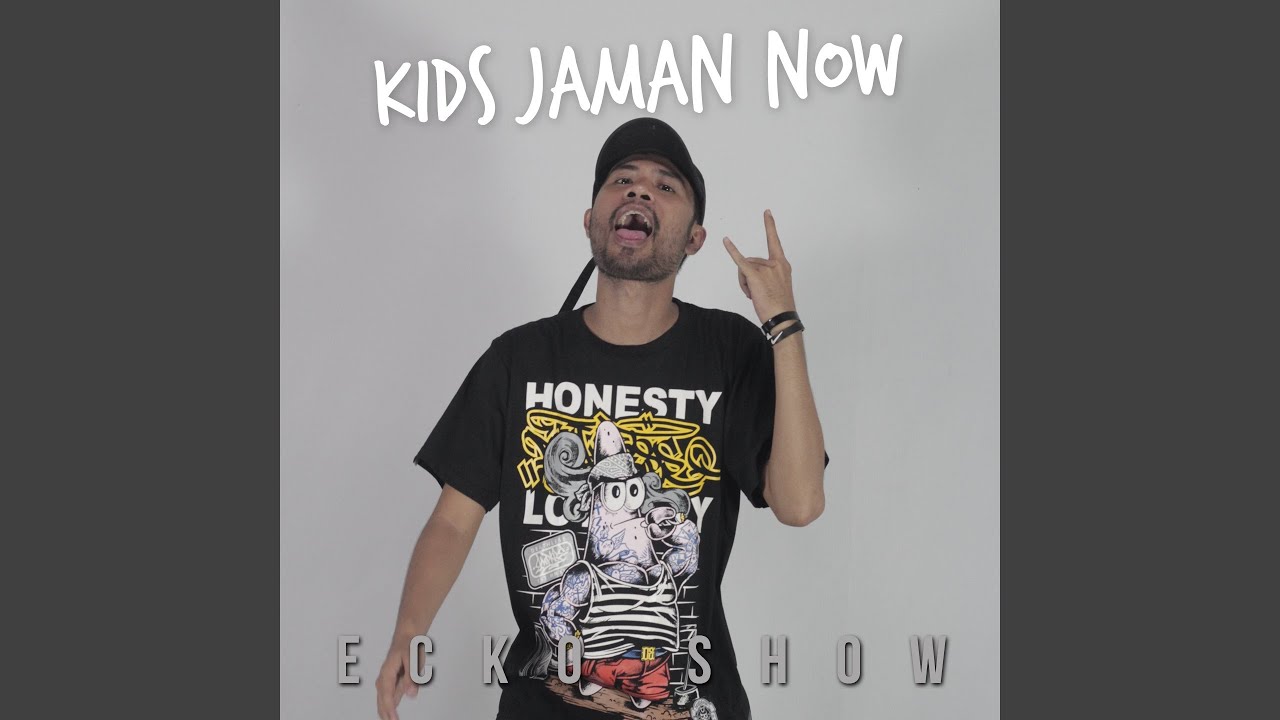 Kids Jaman Now Youtube Music