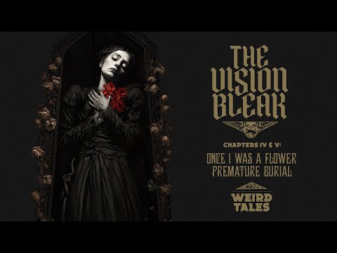 The Vision Bleak - Weird Tales Chapter IV & V [Official Lyric Video]