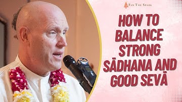 How to Balance Strong Sādhana and Good Sevā | Q & A | HG Vaiśeṣika Dāsa | 13 Oct 2024