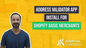 Install Shopify Shipping Address Validator (Shopify Basic)