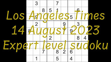 Sudoku solution – Los Angeles Times 14 August 2023 Expert level