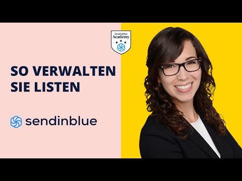 Listen verwalten (Sendinblue Tutorial) | E-Mail-Marketing-Kurs (19/62)